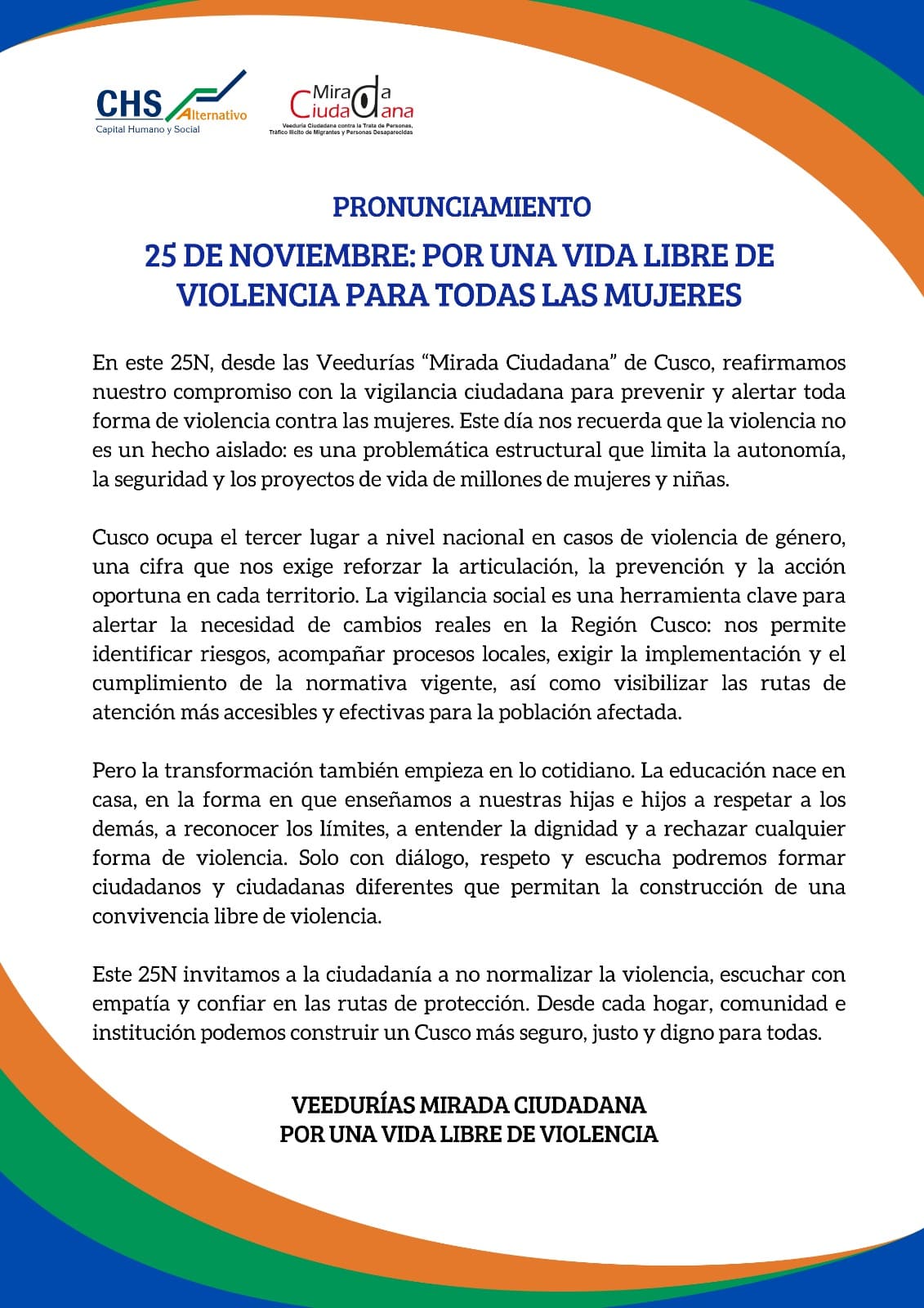 Cusco - PRONUNCIAMIENTO: POR UNA VIDA LIBRE DE VIOLENCIA PARA TODAS LAS MUEJRES